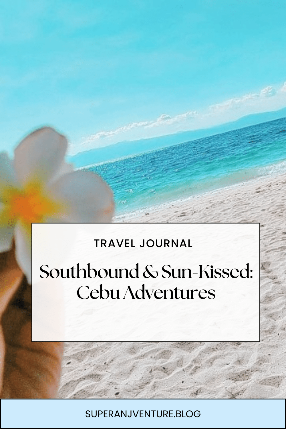 Southbound & Sun-Kissed: Cebu&nbsp;Adventures