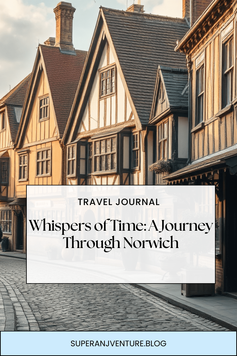 Whispers of Time: A Journey Through&nbsp;Norwich
