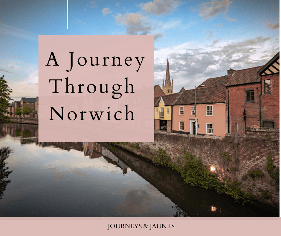 Whispers of Time: A Journey Through&nbsp;Norwich
