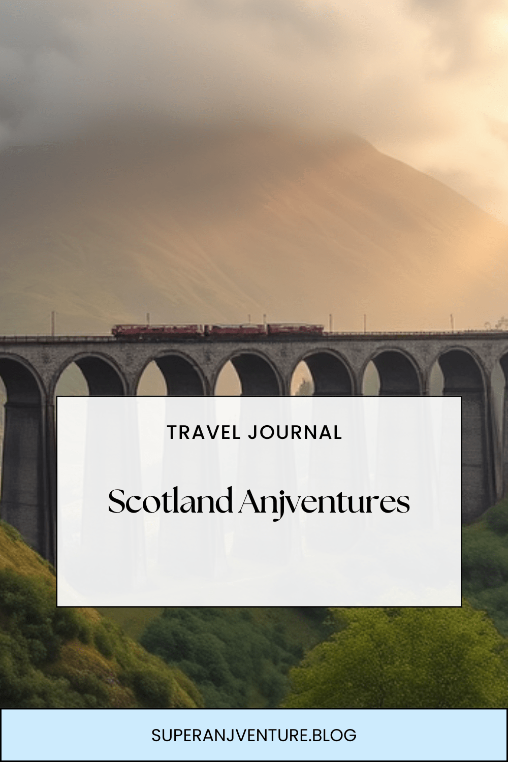 Scotland Anjventures