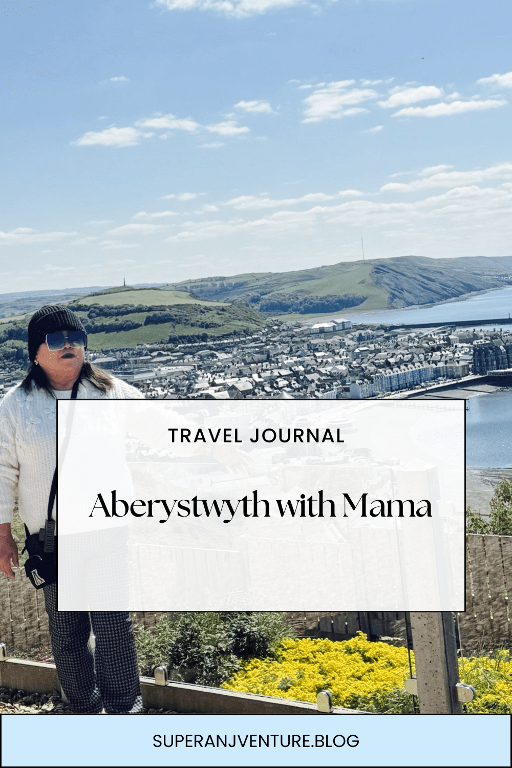 Aberystwyth with Mama