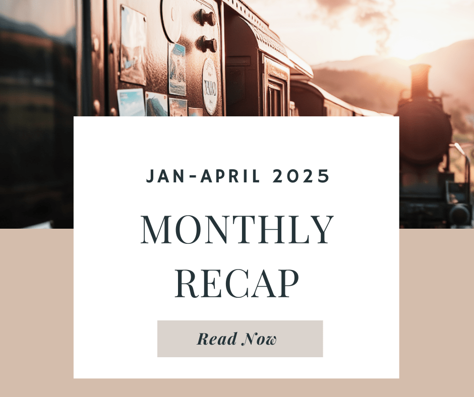 JAN-APRIL 2025 RECAP- TRAVEL WITH&nbsp;MUM