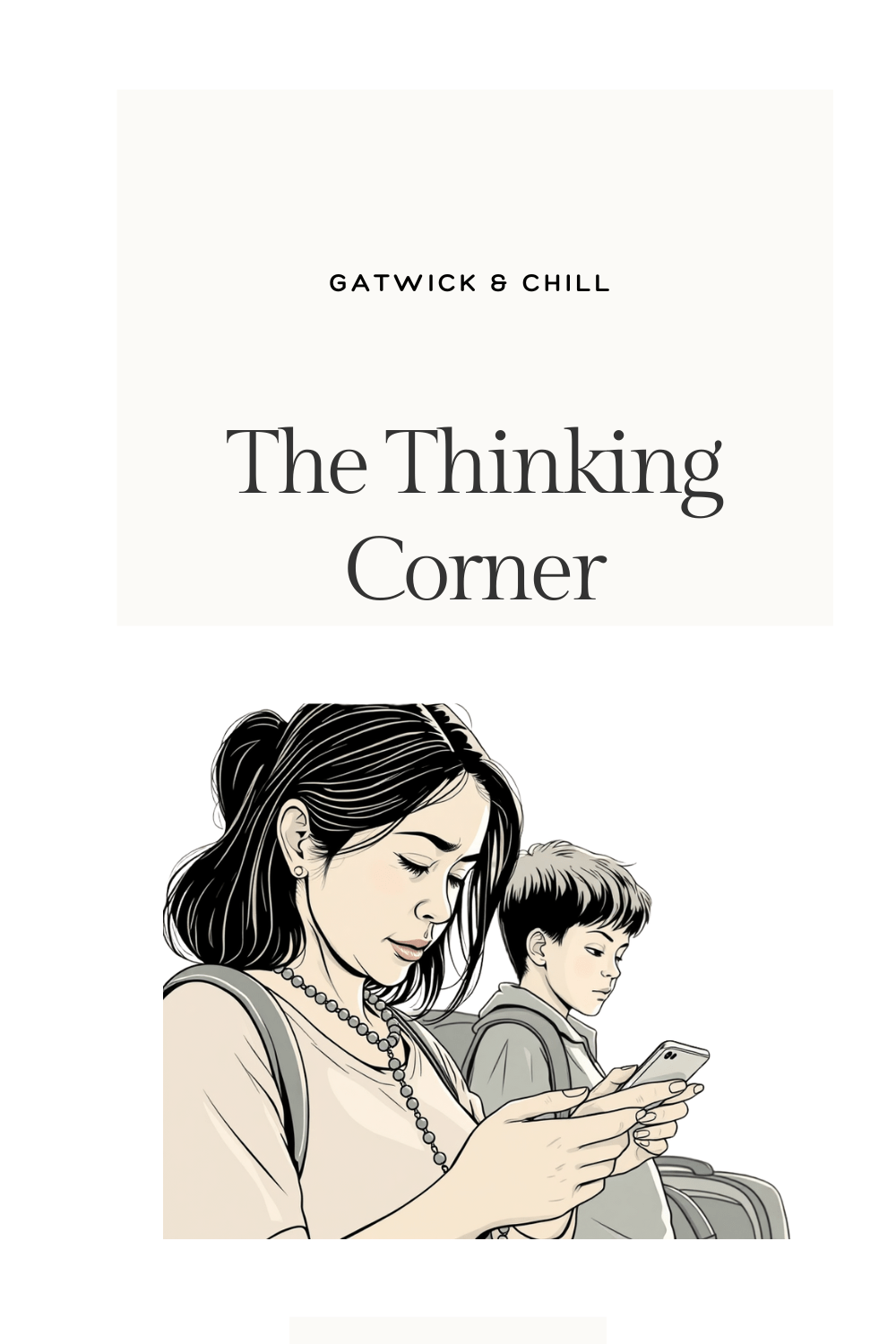 Gatwick & Chill (Kind&nbsp;Of)