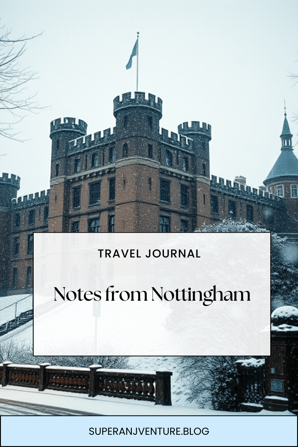 Notes from Nottingham