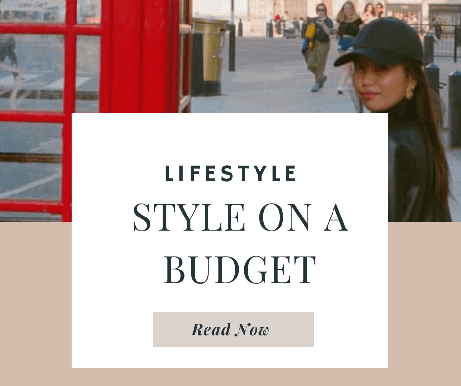 How to Look Effortlessly Stylish in London Without Spending a&nbsp;Fortune