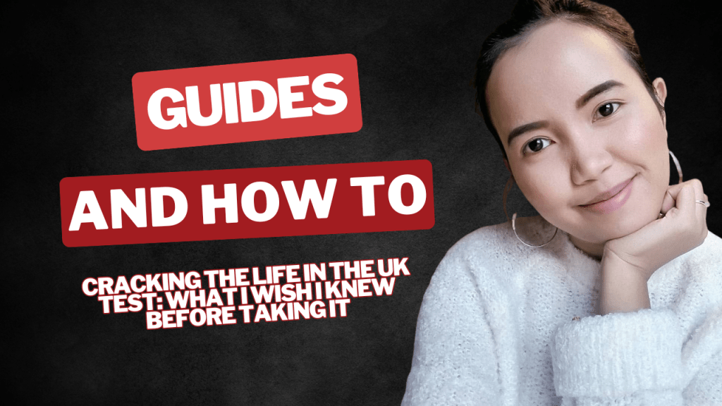 Cracking the Life in the UK Test: What I Wish I Knew Before Taking It