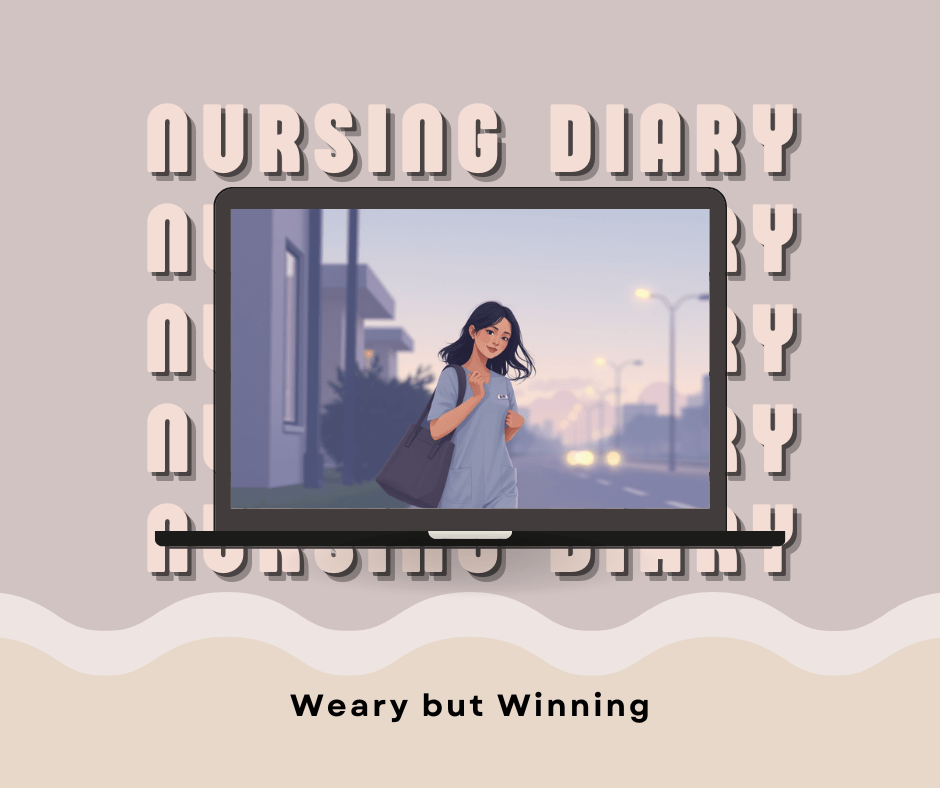 Weary but Winning