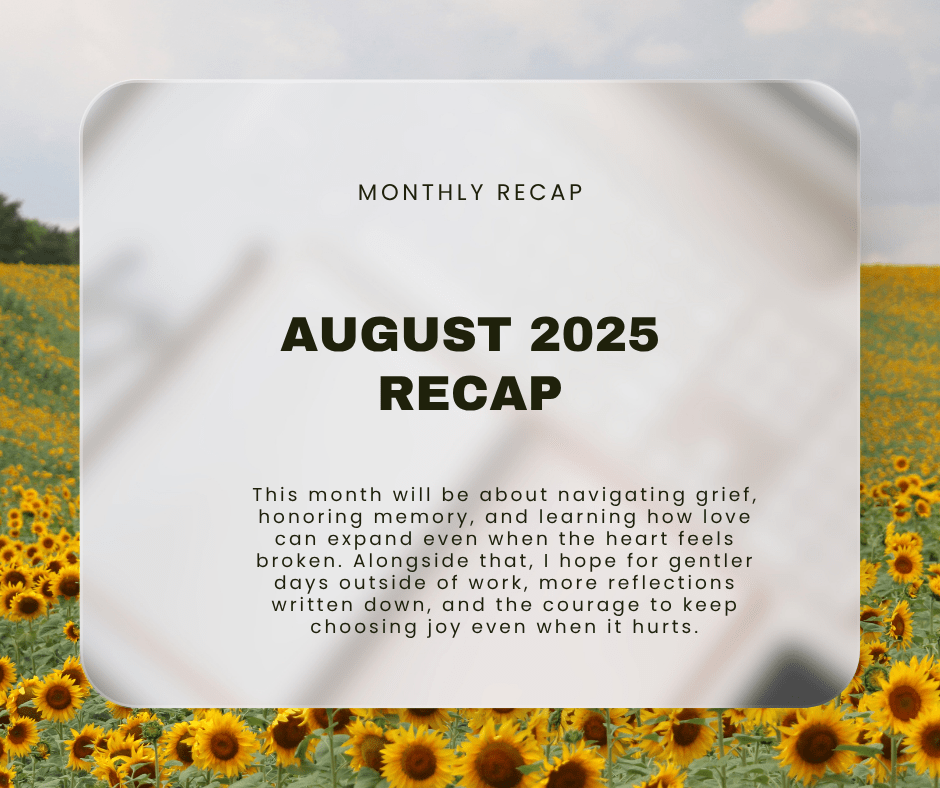 AUGUST 2025 RECAP-Consistency