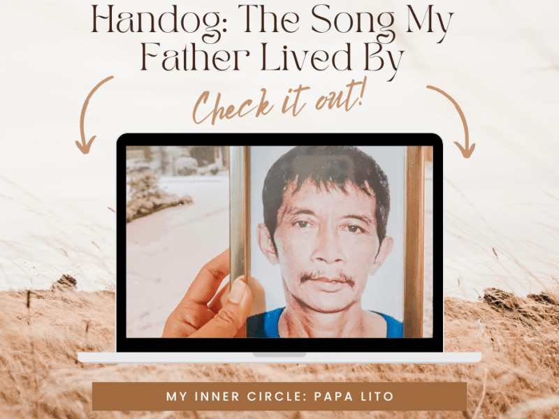 Handog: The Song My Father Lived&nbsp;By