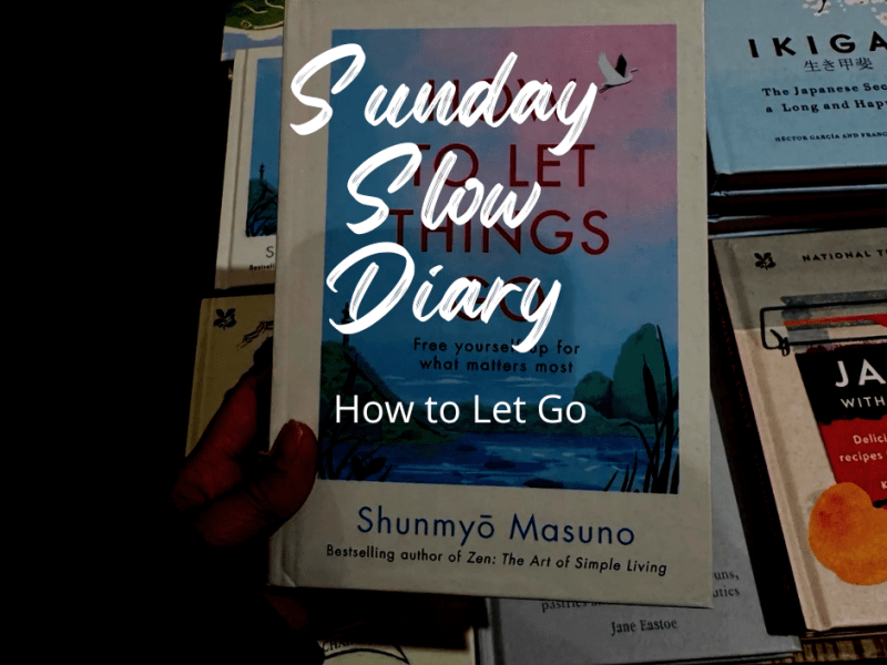Sunday Slow Diary