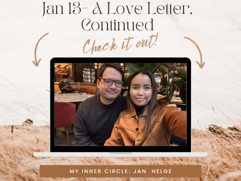 Jan 13- A Love Letter,&nbsp;Continued