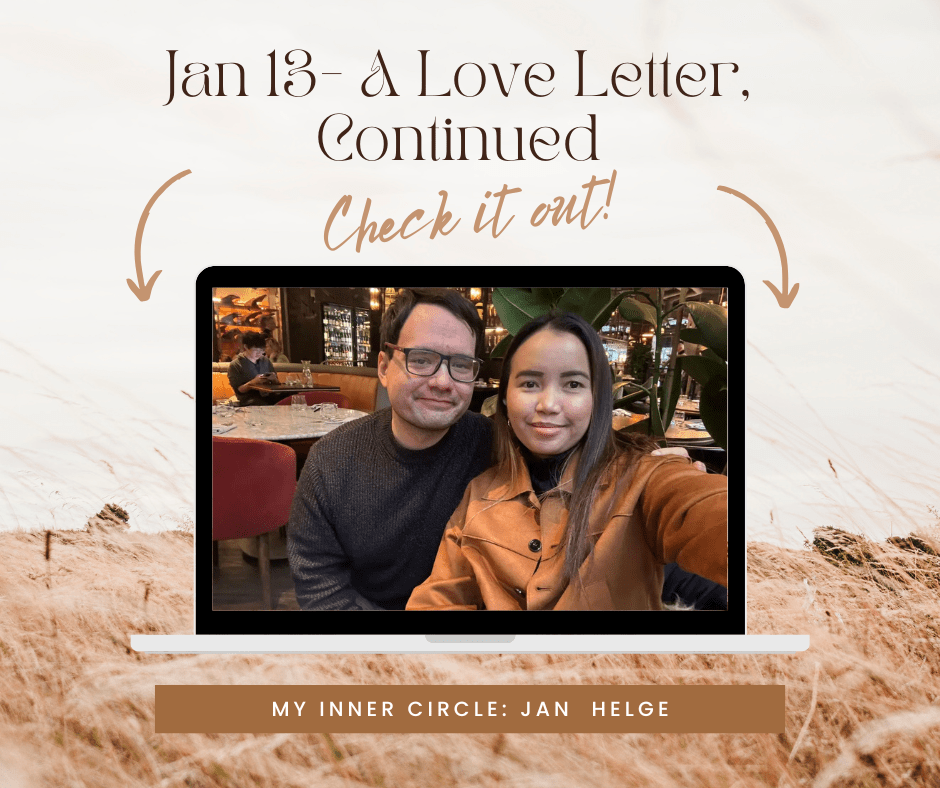 Jan 13- A Love Letter,&nbsp;Continued