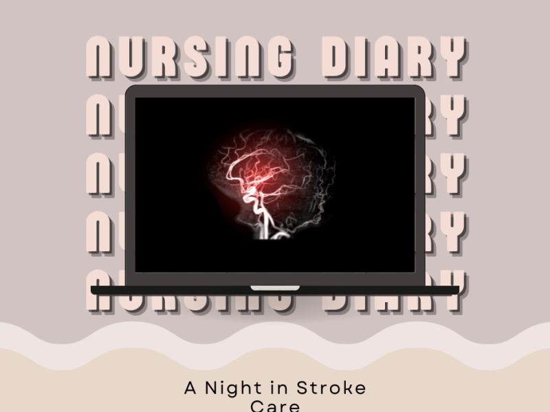 A Night in Stroke Care: Stability, Deterioration, and&nbsp;Reality