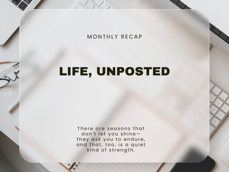 Life, Unposted
