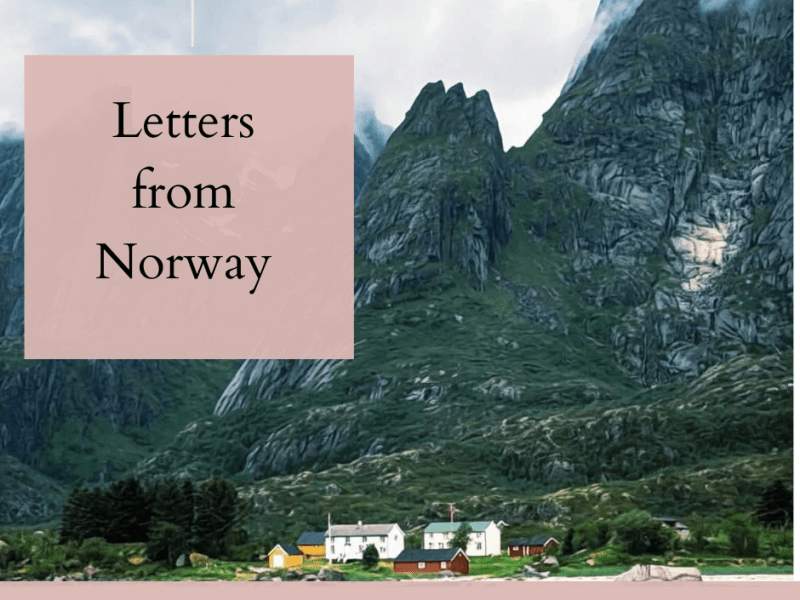 Norway, You Became More Than a&nbsp;Place