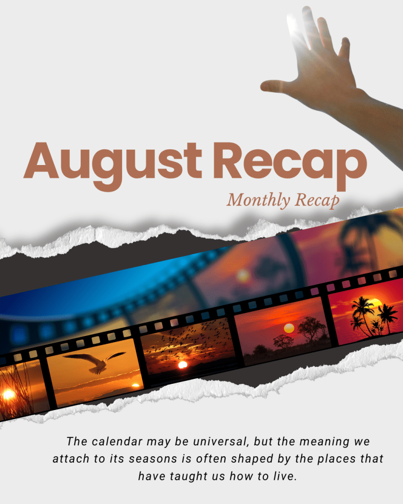 August Recap