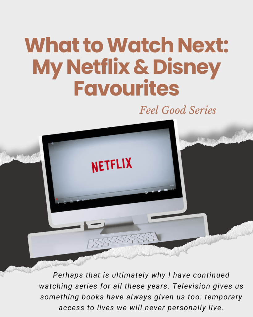 What to Watch Next: My Netflix & Disney&nbsp;Favourites
