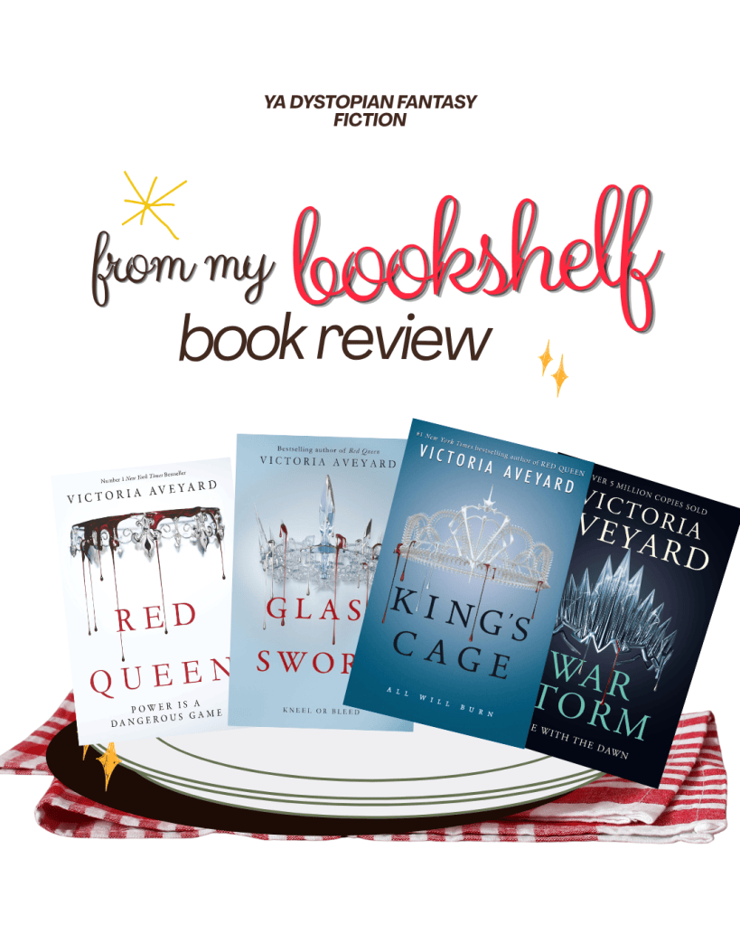 Red Queen: Blood, Betrayal, and My First Impressions of Victoria Aveyard’s&nbsp;Series