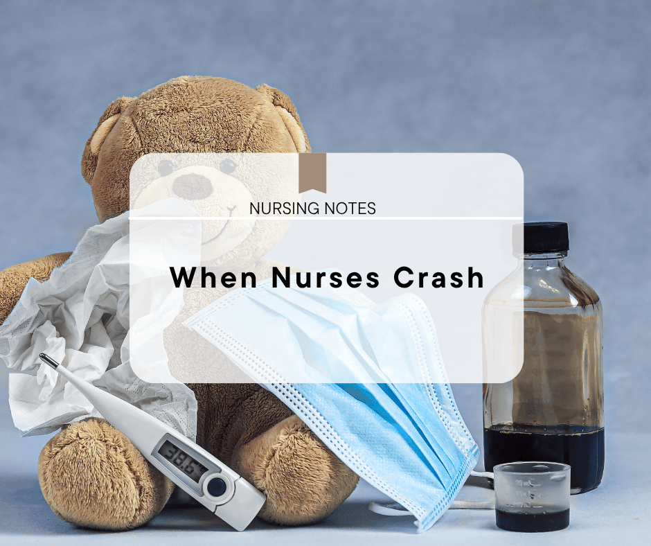 When Nurses Crash